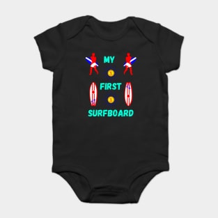 My First Surfboard Baby Bodysuit